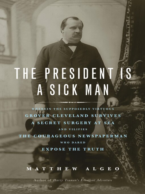 Cover image for The President Is a Sick Man